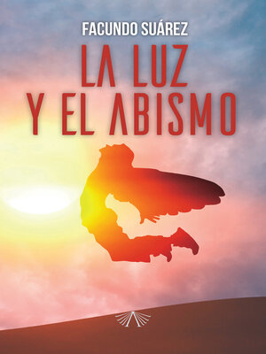cover image of La luz y el abismo
